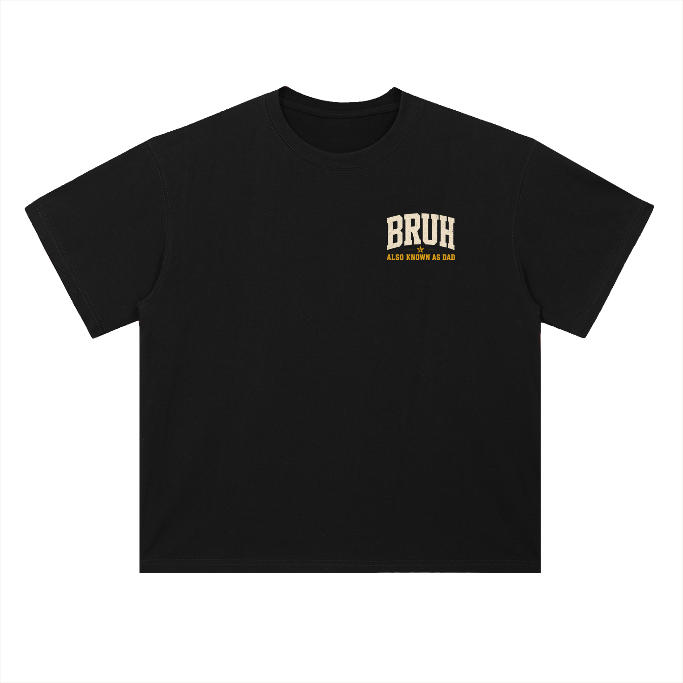 Dad AKA BRUH